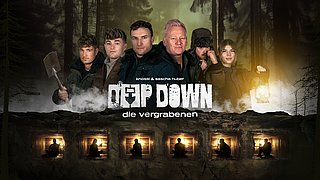 DEEP DOWN – DIE VERGRABENEN 100 Stunden lebendig begraben: Knossi und Sascha Huber wagen ein besonderes Reality-Experiment