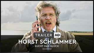 HORST SCHLÄMMER SUCHT DAS GLÜCK / ab 26. März 2026 im Kino!