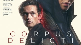 CORPUS DELICTI - Plakat und erste Szenenbilder verfügbar ab 1. Oktober 2026 im Kino!
