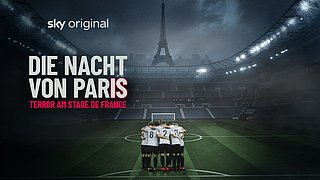 DIE NACHT VON PARIS - TERROR AM STADE DE FRANCE von LEONINE Documentaries ab 6. November exklusiv bei Sky/WOW